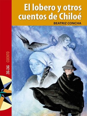 cover image of El lobero y otros cuentos de Chiloé